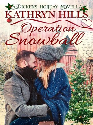 cover image of Operation Snowball--A Dickens Holiday Novella